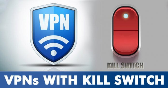 أفضل 10 خدمات VPN مع ميزة Kill Switch في عام 2022