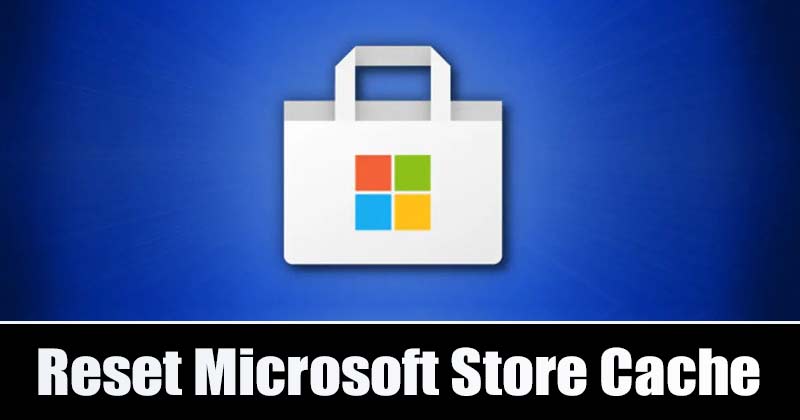 كيفية مسح ذاكرة التخزين المؤقت لـ Microsoft Store وإعادة تعيينها في نظام التشغيل Windows 11